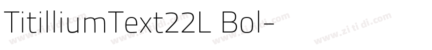 TitilliumText22L Bol字体转换